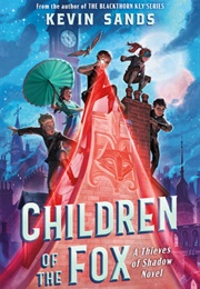 Children of the Fox (Kevin Sands)