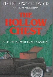 The Hollow Chest (Alice Tilton)