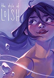 The Style of Loish (Lois Van Baarle)