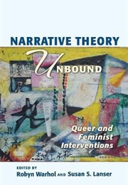 Narrative Theory Unbound (Eds. Robyn Warhol and Susan S. Lanser)