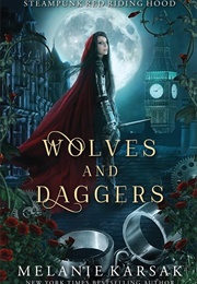 Wolves and Daggers (Melanie Karsak)