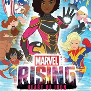 Marvel Rising: Heart of Iron