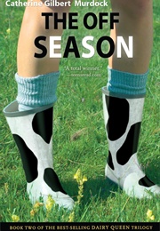 The off Season (Catherine Gilbert Murdock)