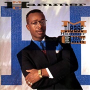 Please Hammer Don&#39;t Hurt &#39;em (MC Hammer, 1990)