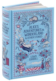 Alice&#39;s Adventures in Wonderland &amp; Other Stories (Lewis Carroll)