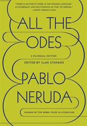 All the Odes (Pablo Neruda)