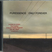 Only Forever- Puressence