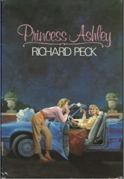 Princess Ashley (Richard Peck)