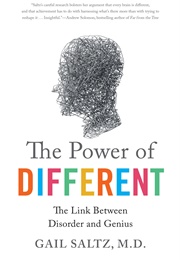 The Power of Different: The Link Between Disorder and Genius (Gail Saltz)