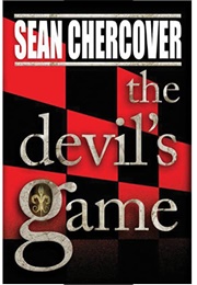 The Devil&#39;s Game (Sean Chercover)