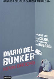 Diario Del Bunker (Kevin Brooks)