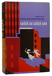 Catch as Catch Can (Frances Lockridge)