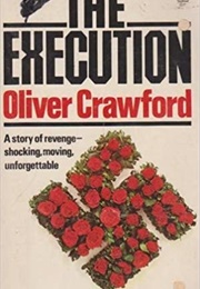 The Execution (Oliver Crawford)