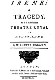 Irene, a Tragedy (1749) (Samuel Johnson)