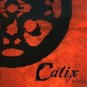 Cálix - A Roda