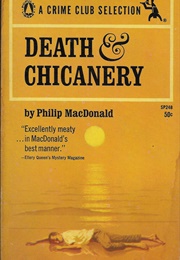 Death &amp; Chicanery (Philip MacDonald)