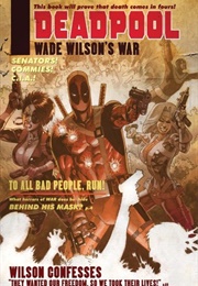 Deadpool: Wade Wilson&#39;s War (Duane Swierczynski)