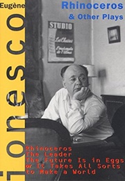 Rhinoceros and Other Plays (Eugène Ionesco)