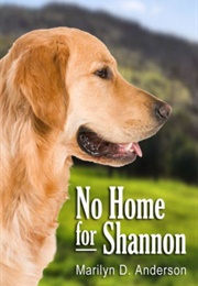 No Home for Shannon (Marilyn D. Anderson)