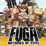 Fuga: Melodies of Steel