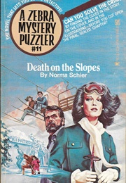 Death on the Slopes (Norma Schier)