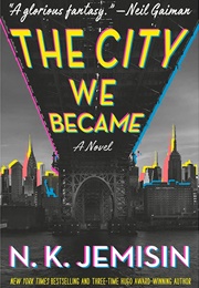 The City We Became (N.K. Jemisin)