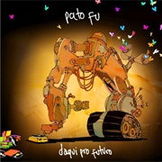 Pato Fu – Daqui Pro Futuro