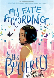 My Fate According to the Butterfly (Gail D. Villanueva)