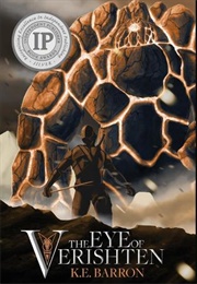 The Eye of Verishten (K. E. Barron)