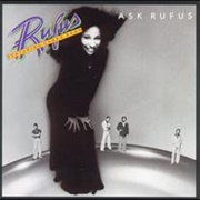 Ask Rufus - Rufus Featuring Chaka Khan (1977)