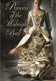 Princess of the Midnight Ball (Jessica Day George)