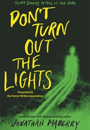 Don&#39;t Turn Out the Lights (Jonathan Maberry)