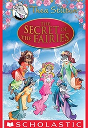 The Secret of the Faries (Geronimo Stilton)