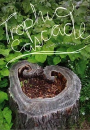 Trophic Cascade (Dungy, Camille)