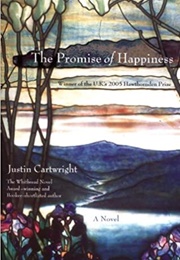 The Promise of Happiness (Justin Cartwright)