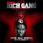 Young Thug, Birdman &amp; Rich Homie Quan - Rich Gang: Tha Tour Part 1