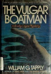 The Vulgar Boatman (William G. Tapply)