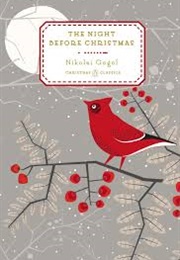 Christmas Classics: The Night Before Christmas (Nikolai Gogol)