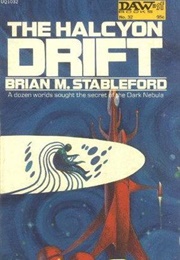 Halcyon Drift (Brian Stableford)