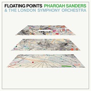 Floating Points, Pharoah Sanders &amp; the London Symphony Orchestra - Promises (2021)