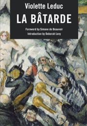 La Bâtarde (Violette Leduc)