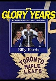 The Glory Years (Billy Harris)