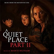 Marco Beltrami - A Quiet Place: Part II