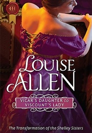 Vicar&#39;s Daughter to Viscount&#39;s Lady (Louise Allen)