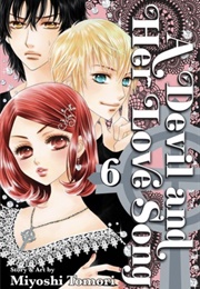 A Devil and Her Love Song Vol. 6 (Miyoshi Tōmori)