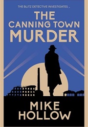 The Canning Town Murder (Mike Hollow)