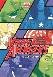 Young Avengers, Volume 1: Style > Substance (Kieron Gillen)