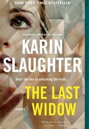 The Last Widow: A Novel (Karin Slaughter)