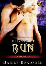 Midnight Run (Bailey Bradford)