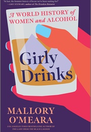 Girly Drinks (Mallory O&#39;Meara)